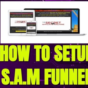 🔥How to Setup SAM Funnel - Secret Affiliate Machine Set Up 🔥