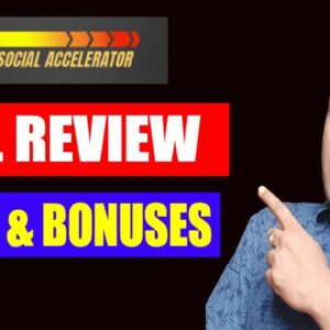 FB Social Accelerator Full Review, Demo & Bonuses | Automate Facebook Organic Marketing