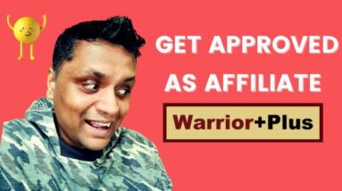 How to Get Approved to Promote Warrior Plus Offers in 2022