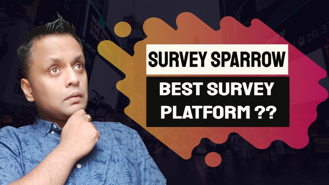 SurveySparrow Review | Best Online Survey Platform in 2020?