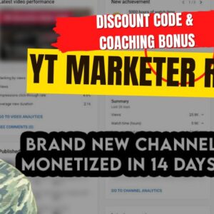 YT Marketer Review - DISCOVER THE SECRETS TO FAST MONETIZATION ($500 OFF COUPON)